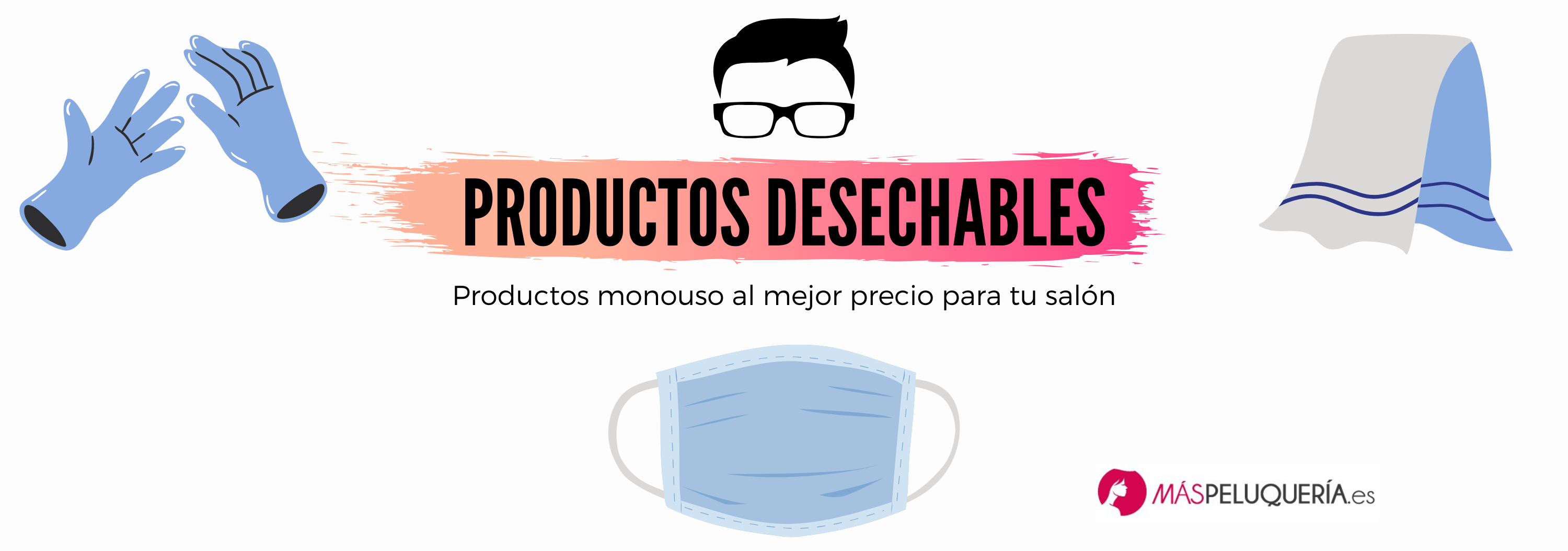 PRODUCTOS DESECHABLES PELUQUERÍA